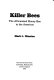 Killer bees : the Africanized honey bee in the Americas /