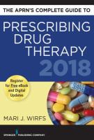 The APRN's complete guide to prescribing drug therapy 2018 /