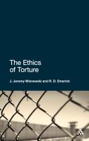The ethics of torture /