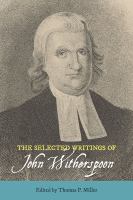 The selected writings of John Witherspoon /