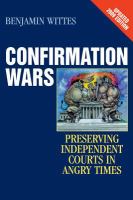 Confirmation wars : preserving independent courts in angry times /