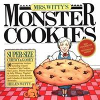 Mrs. Witty's monster cookies /