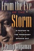 From the eye of the storm a pastor to the president speaks out /