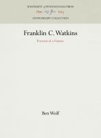 Franklin C. Watkins : portrait of a painter /