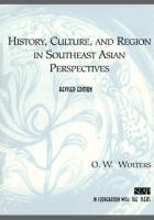 History, culture, and region in Southeast Asian perspectives /