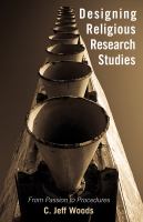 Designing religious research studies : from passion to procedures /