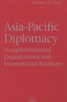 Asia-Pacific diplomacy : nongovernmental organizations and international relations /