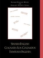 Spanish-English cognates = Los cognados españoles-ingleses /