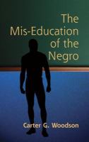 The mis-education of the Negro /
