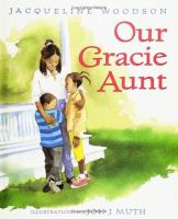 Our Gracie Aunt /