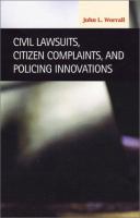Civil lawsuits, citizen complaints, and policing innovations /