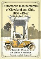 Automobile Manufacturers of Cleveland and Ohio, 1864-1942.