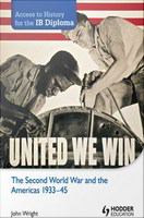 The Second World War and the Americas 1933-45 /