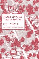 Transylvania, tutor to the West /