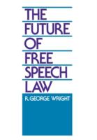 The future of free speech law /