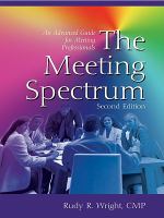 The meeting spectrum : the guide for meeting professionals /