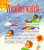 Weather watch /