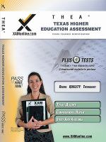 THEA Texas Higher Educator Assessment /