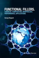 Functional fillers : chemical composition, morphology, performance, applications /