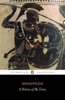 A history of my times (Hellenica) /