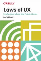 Laws of UX : using psychology to design better products & services /