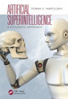 Artificial superintelligence : a futuristic approach /