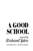 A good school : a novel /