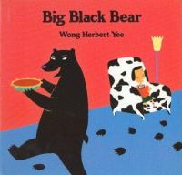 Big Black Bear /
