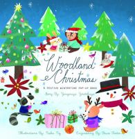 Woodland Christmas : a festive wintertime pop-up book /