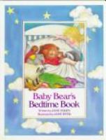 Baby Bear's bedtime book /