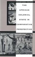 The African colonial state in comparative perspective /
