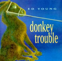 Donkey trouble /