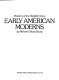 Early American moderns; painters of the Stieglitz Group.