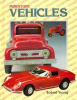 Miniature vehicles /
