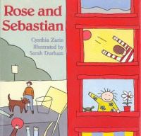 Rose and Sebastian /