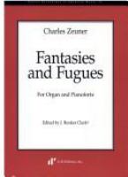 Fantasies and fugues : for organ and pianoforte /