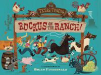 Ruckus on the ranch /