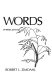 Weeds and words : the etymology of the scientific names of weeds and crops /