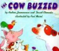 The Cow buzzed /