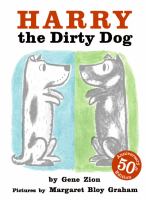 Harry, the dirty dog,