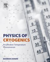 Physics of cryogenics : an ultralow temperature phenomenon /