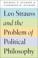 Leo Strauss and the problem of political philosophy /