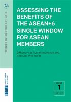 Assessing the Benefits of the ASEAN+6 Single Window for ASEAN Members /